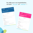 Vos alliés pour une hospitalisation en toute sécurité et sérénité !